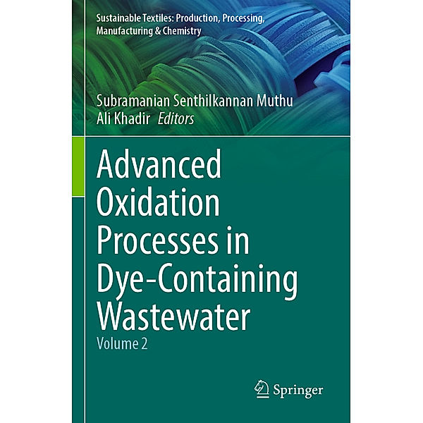 Advanced Oxidation Processes in Dye-Containing Wastewater