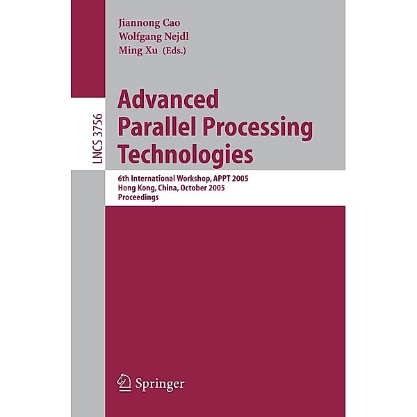 Advanced Parallel Processing Technologies / Lecture Notes in Computer Science Bd.3756