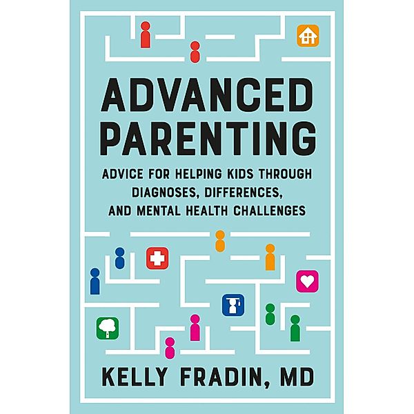 Advanced Parenting, Kelly Fradin