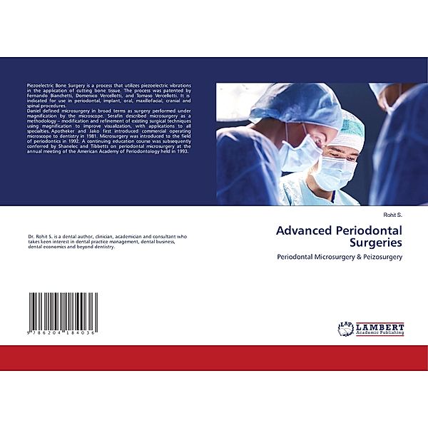 Advanced Periodontal Surgeries, Rohit S.