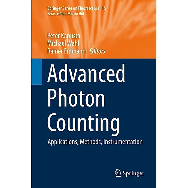 Advanced Photon Counting / Springer Series on Fluorescence Bd.15