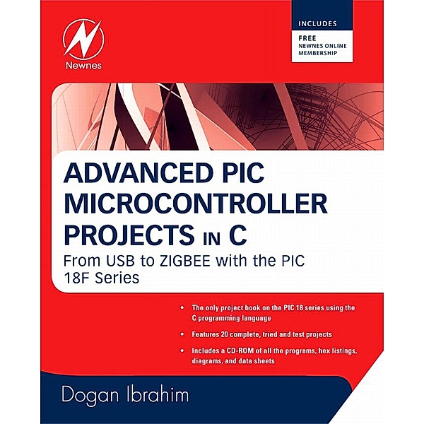 Advanced PIC Microcontroller Projects in C, Dogan Ibrahim