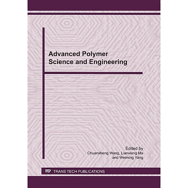 Advanced Polymer Science and Engineering