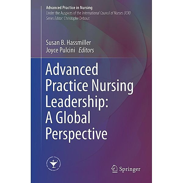 Advanced Practice Nursing Leadership: A Global Perspective / Advanced Practice in Nursing
