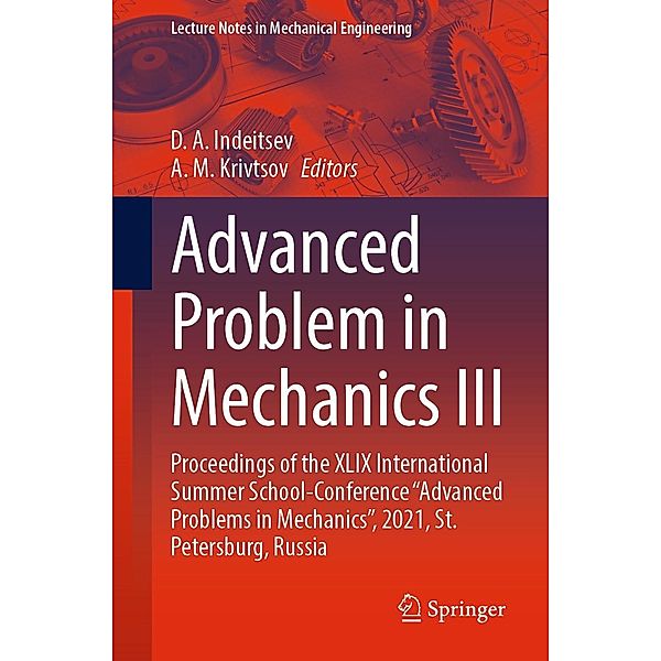 Advanced Problem in Mechanics III / Lecture Notes in Mechanical Engineering