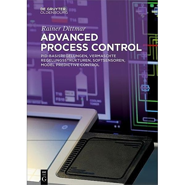 Advanced Process Control, Rainer Dittmar