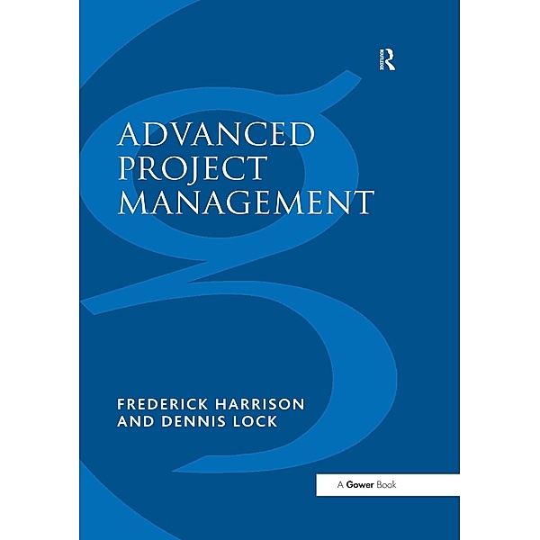 Advanced Project Management, Frederick Harrison, Dennis Lock
