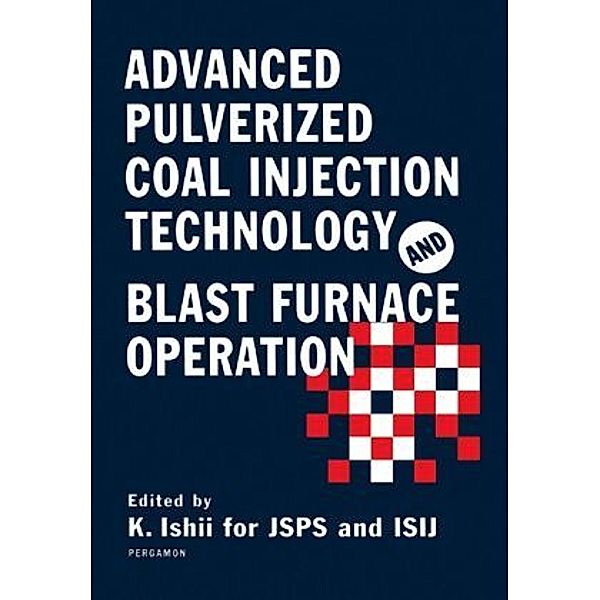 Advanced Pulverized Coal Injection Technology and Blast Furnace Operation