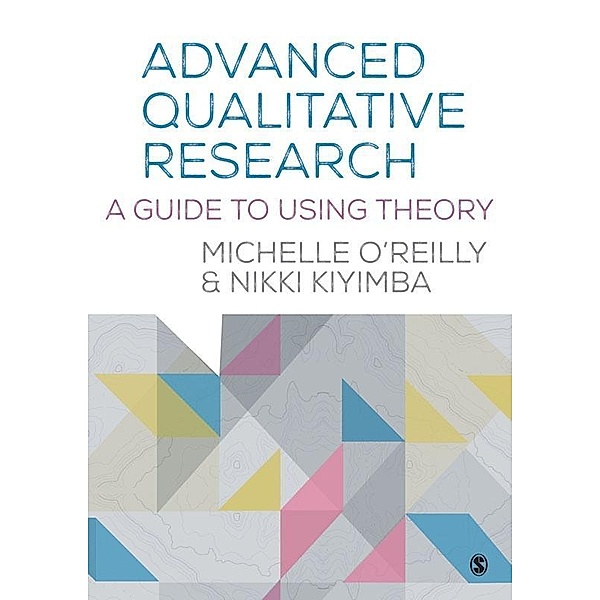 Advanced Qualitative Research, Michelle O'Reilly, Nikki Kiyimba