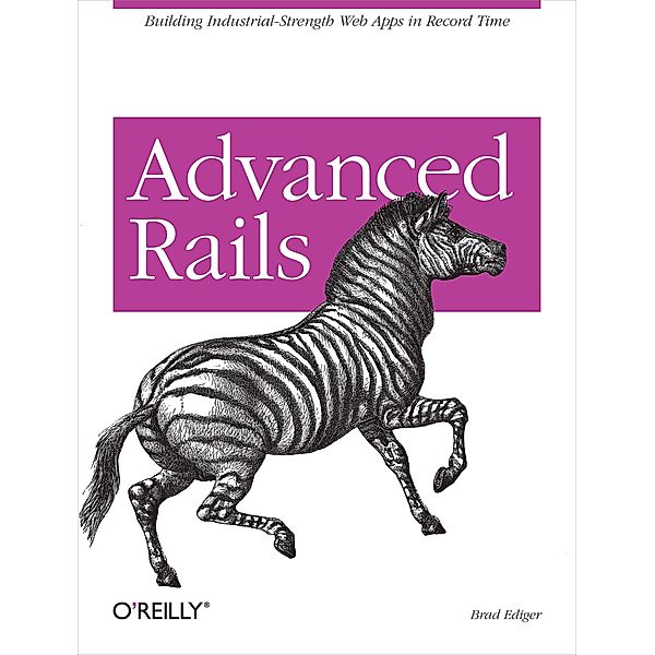 Advanced Rails, Brad Ediger