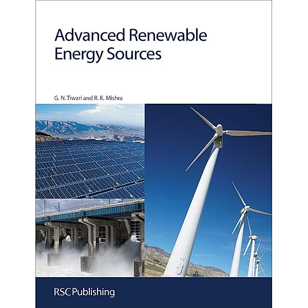 Advanced Renewable Energy Sources, Gopal Nath Tiwari, Rajeev Kumar Mishra