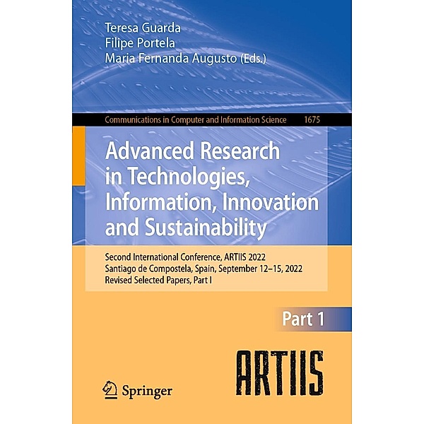 Advanced Research in Technologies, Information, Innovation and Sustainability / Communications in Computer and Information Science Bd.1675