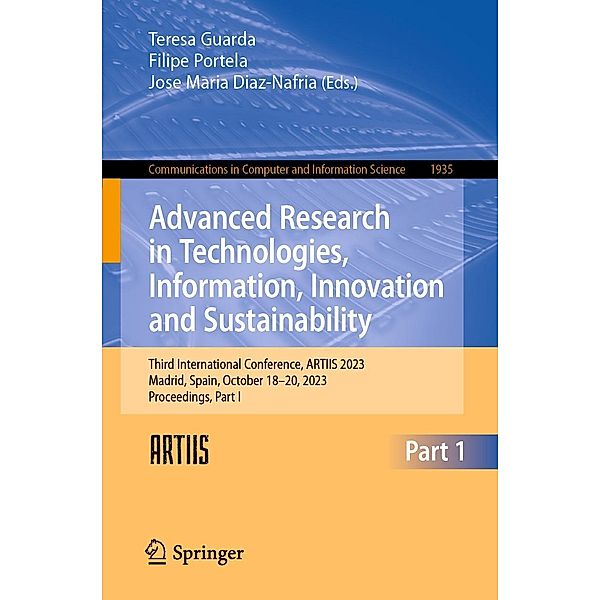 Advanced Research in Technologies, Information, Innovation and Sustainability / Communications in Computer and Information Science Bd.1935