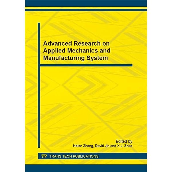Advanced Research on Applied Mechanics and Manufacturing System