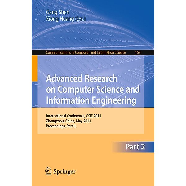 Advanced Research on Computer Science and Information Engineering / Communications in Computer and Information Science Bd.153