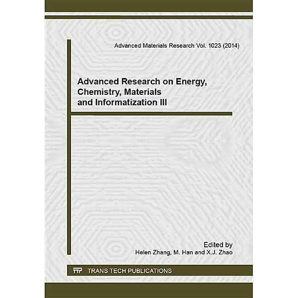 Advanced Research on Energy, Chemistry, Materials and Informatization III