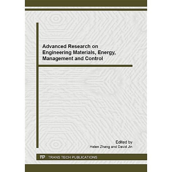 Advanced Research on Engineering Materials, Energy, Management and Control