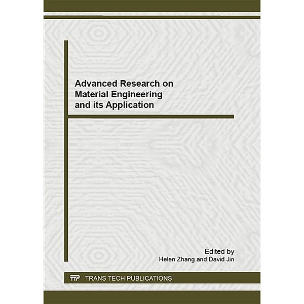 Advanced Research on Material Engineering and its Application