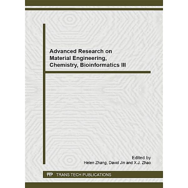 Advanced Research on Material Engineering, Chemistry, Bioinformatics III