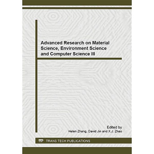 Advanced Research on Material Science, Environment Science and Computer Science III