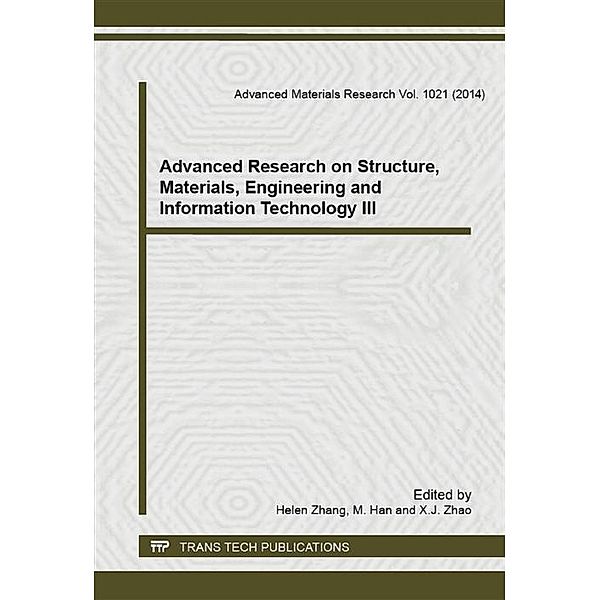 Advanced Research on Structure, Materials, Engineering and Information Technology III