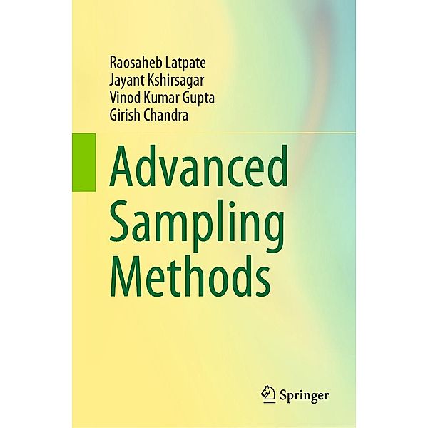 Advanced Sampling Methods, Raosaheb Latpate, Jayant Kshirsagar, Vinod Kumar Gupta, Girish Chandra