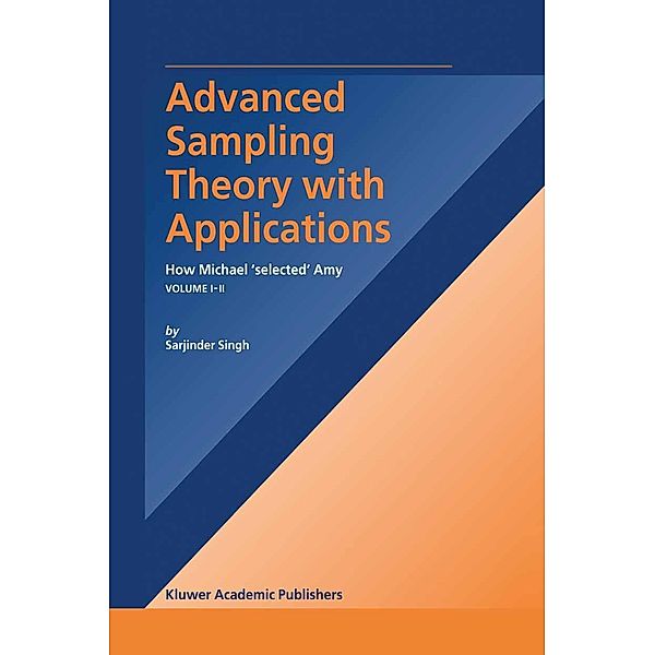 Advanced Sampling Theory with Applications, S. Singh