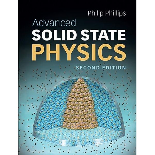 Advanced Solid State Physics, Philip Phillips