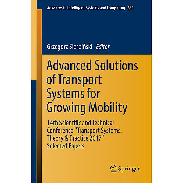Advanced Solutions of Transport Systems for Growing Mobility