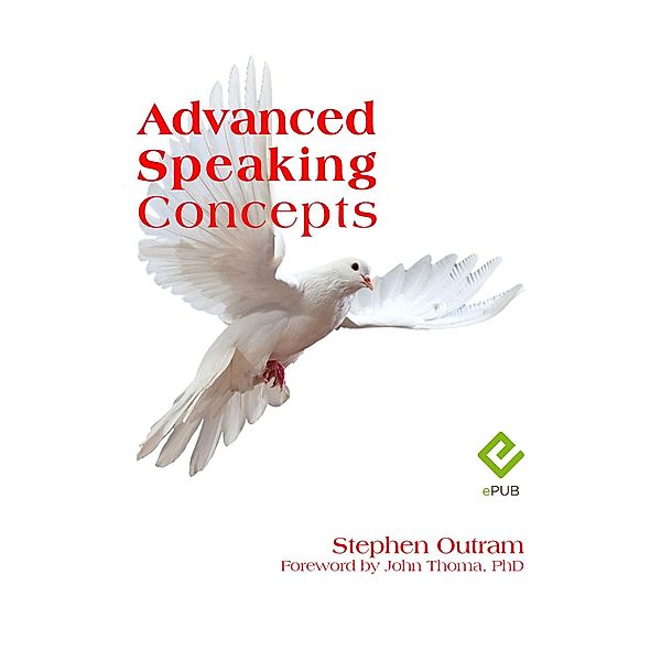 Advanced Speaking Concepts, Stephen Outram