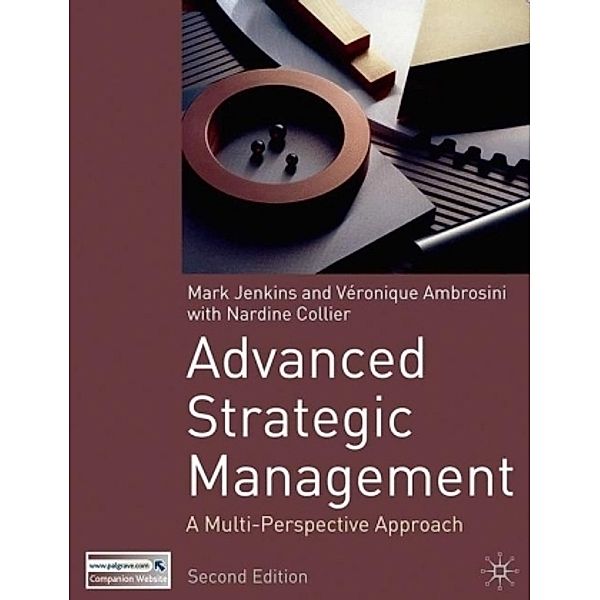 Advanced Strategic Management, Mark Jenkins, Véronique Ambrosini, Nardine Collier