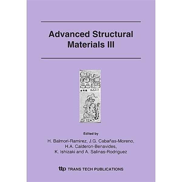 Advanced Structural Materials III