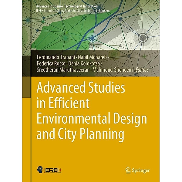 Advanced Studies in Efficient Environmental Design and City Planning / Advances in Science, Technology & Innovation