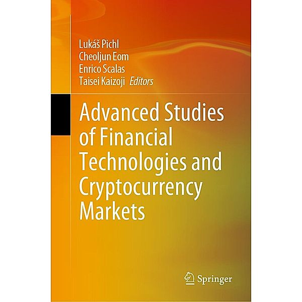 Advanced Studies of Financial Technologies and Cryptocurrency Markets