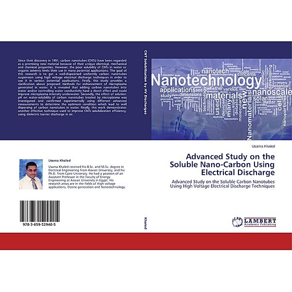 Advanced Study on the Soluble Nano-Carbon Using Electrical Discharge, Usama Khaled