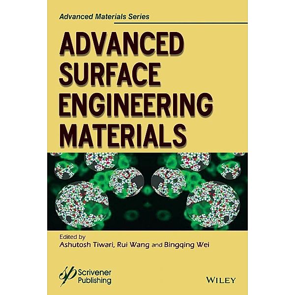 Advanced Surface Engineering Materials / Advance Materials Series
