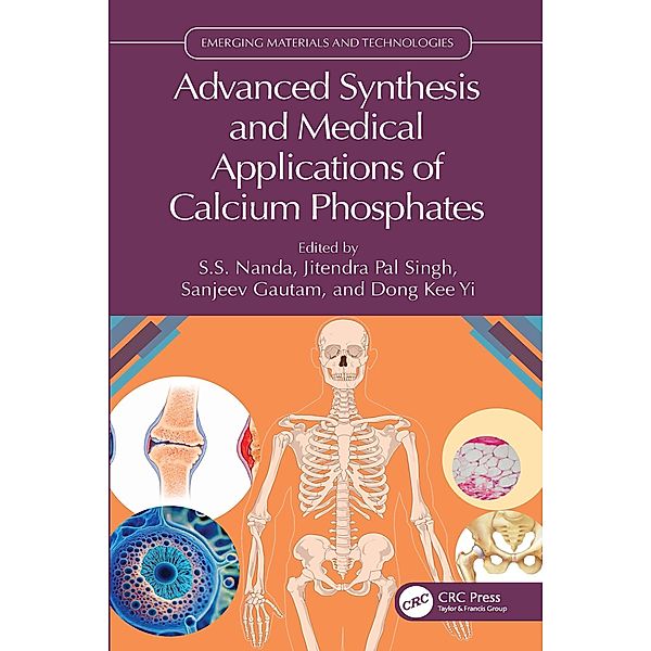 Advanced Synthesis and Medical Applications of Calcium Phosphates