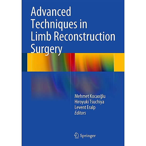 Advanced Techniques in Limb Reconstruction Surgery