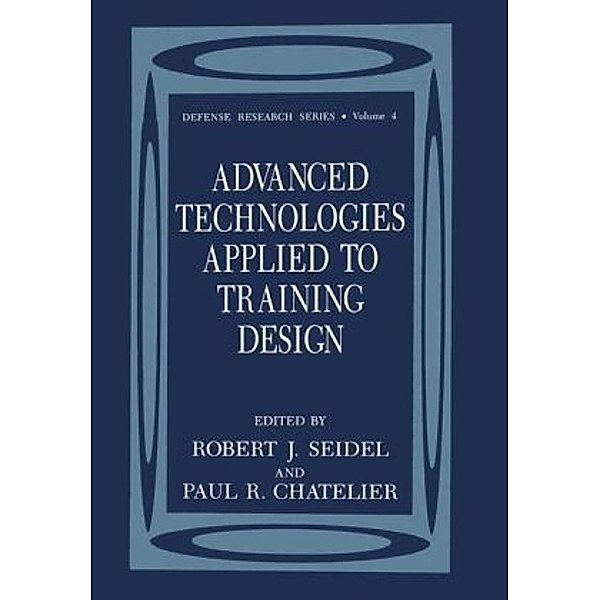 Advanced Technologies Applied to Training Design