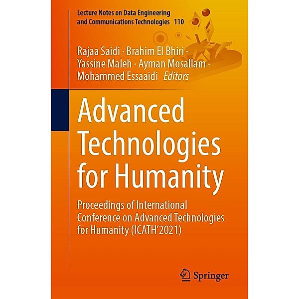 Advanced Technologies for Humanity / Lecture Notes on Data Engineering and Communications Technologies Bd.110