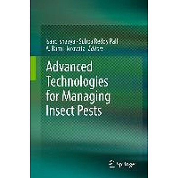 Advanced Technologies for Managing Insect Pests, Isaac Ishaaya