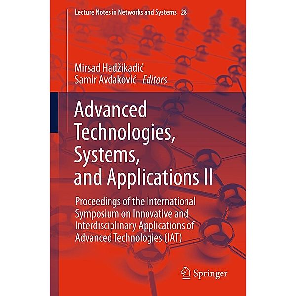 Advanced Technologies, Systems, and Applications II / Lecture Notes in Networks and Systems Bd.28