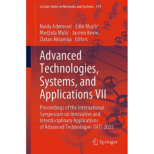 Advanced Technologies, Systems, and Applications VII