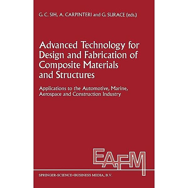 Advanced Technology for Design and Fabrication of Composite Materials and Structures