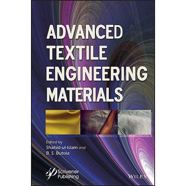 Advanced Textile Engineering Materials / Advance Materials Series