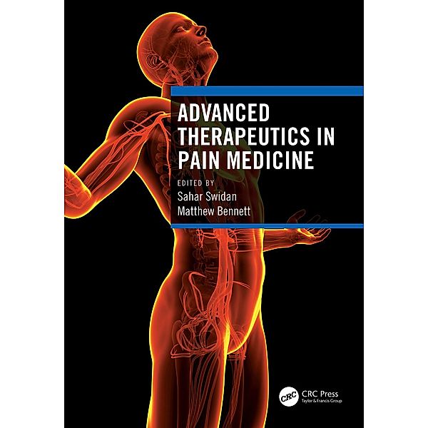 Advanced Therapeutics in Pain Medicine