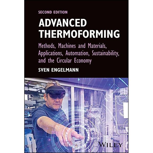 Advanced Thermoforming, Sven Engelmann