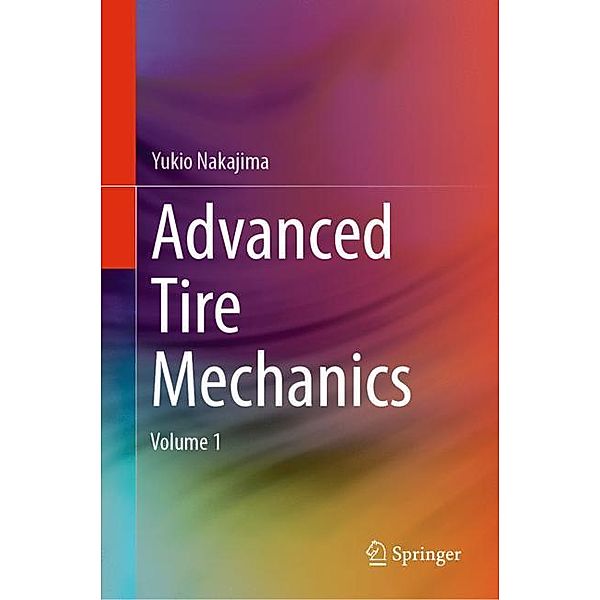 Advanced Tire Mechanics, 2 Teile, Yukio Nakajima