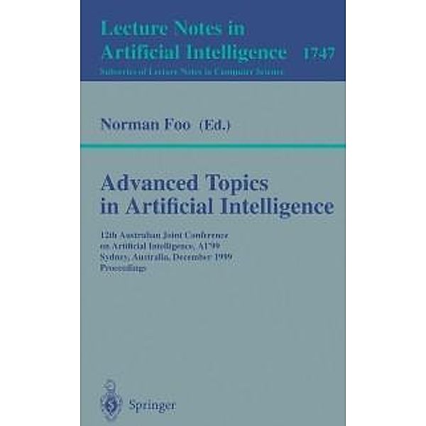 Advanced Topics in Artificial Intelligence / Lecture Notes in Computer Science Bd.1747