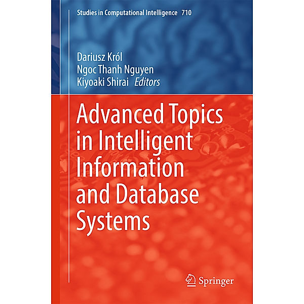 Advanced Topics in Intelligent Information and Database Systems